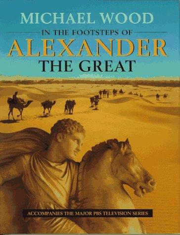 In the footsteps of Alexander the Great