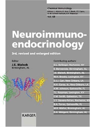Neuroimmunoendocrinology (Chemical Immunology, Volume 69)