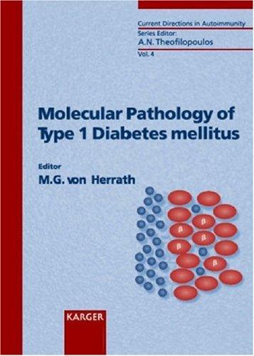 Molecular Pathology of Type 1 Diabetes Mellitus