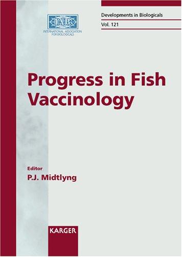Progress in Fish Vaccinology