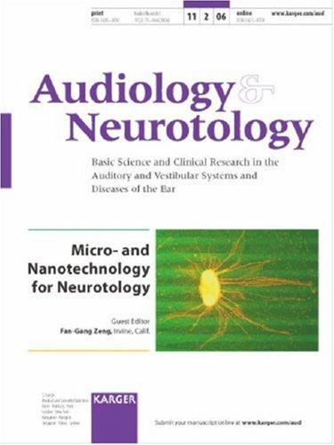 Micro- and Nanotechnology for Neurotology