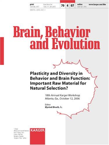 Plasticity and Diversity in Behavior and Brain Function: Important Raw Material for Natural Selection?