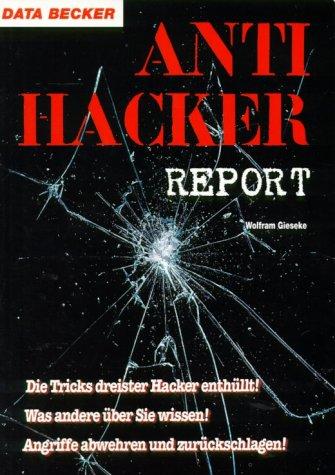 Anti- Hacker Report