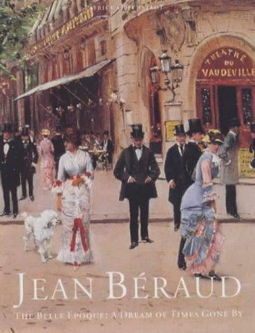 Jean Beraud: The Belle Epoque