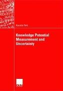 Knowledge Potential Measurement and Uncertainty