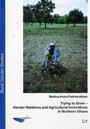 Gender Relations and Agricultural Innovations in Northern Ghana