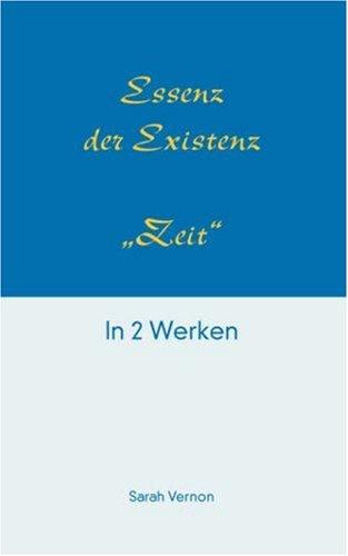 Essenz der Existenz - Zeit