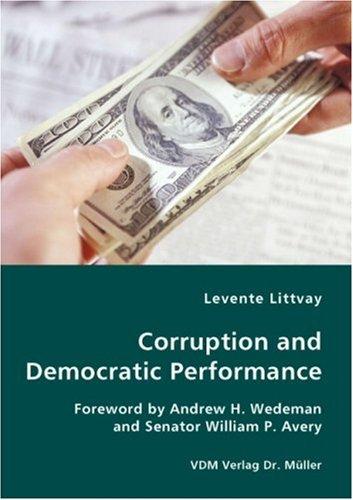 Corruption and Democratic Performance