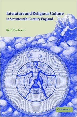 Literature and religious culture in seventeenth-century England