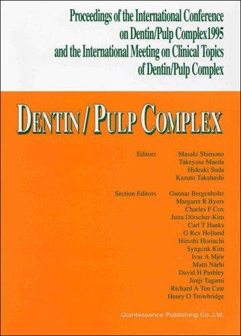 Dentin/Pulp Complex