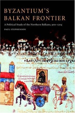 Byzantium's Balkan frontier