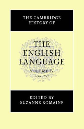 The Cambridge History of the English Language, Vol. 4