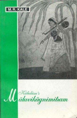 The Malavikagnimitram of Kalidasa