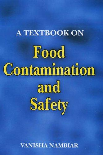 A Textbook on Food Contamination and Safety