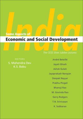 India: Some Aspects of Economic and Social Development