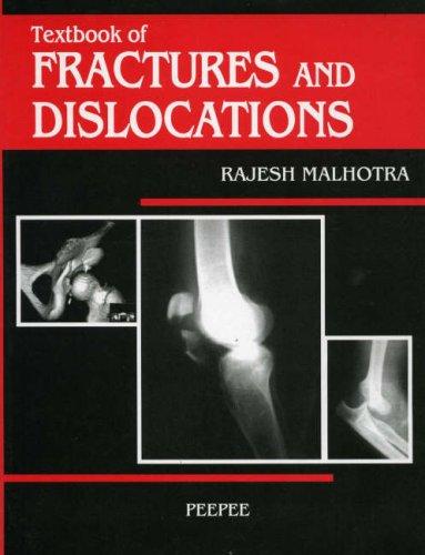 Textbook of Fractures and Dislocations
