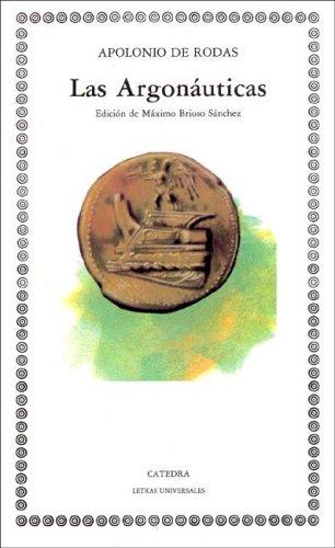 Las Argonauticas/ The Argonautikas