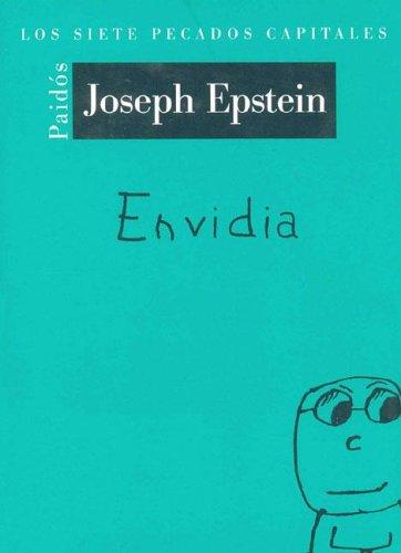 Envidia / Envy (Los Siete Pecados Capitales / the Seven Deadly Sins)