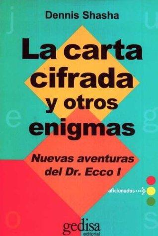 La Carta Cifrada y Otros Enigmas