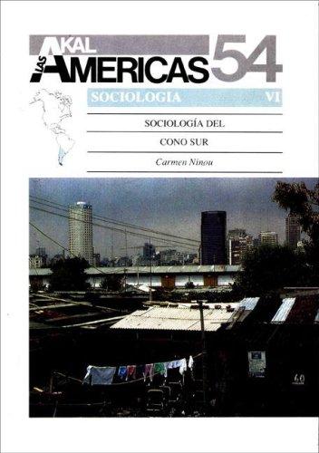 Sociologia del cono Sur/ Sociology of South America (Las Americas/ the Americas)