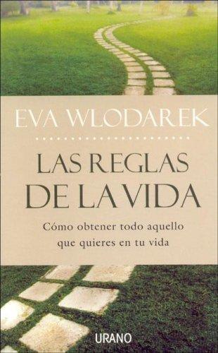 Las Reglas de La Vida