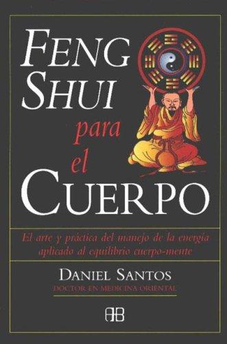 Feng Shui para el cuerpo
