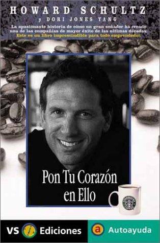Pon Tu Corazon En Ello / Pour Your Heart into it