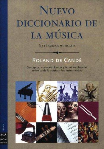 Nuevo Diccionario De La Musica I (Ma Non Troppomusica)