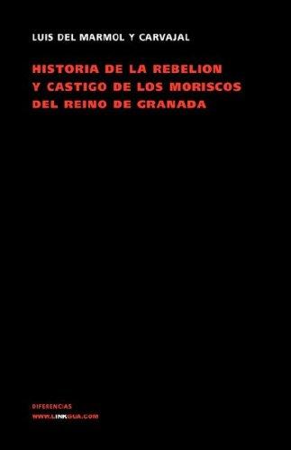 Rebelión y castigo de los moriscos