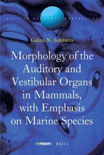 Morphology of the Auditory and Vestibular Organs in Mammals