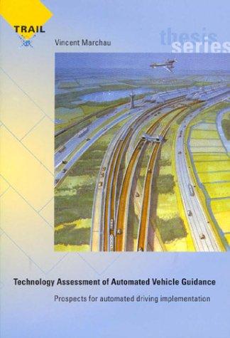 Technology Assessment of Automated Vehicle Guidance