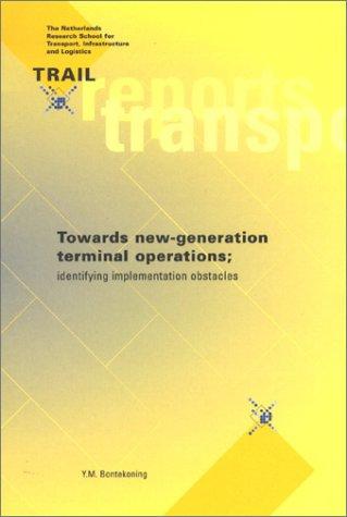 Towards New-Generation Terminal Operations