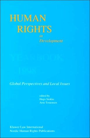 Human Rights in Development: Vol. 5: Yearbook 1998, Global Perspectives and Local Issues