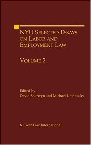 NYU Selected Essays on Labor and Employment Law