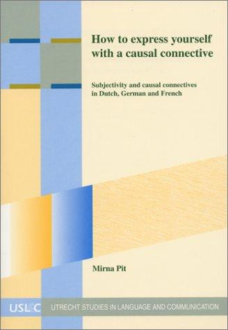 How To Express Yourself With A Causal Connective