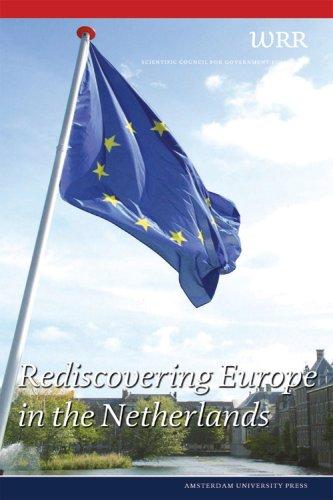 Rediscovering Europe in the Netherlands