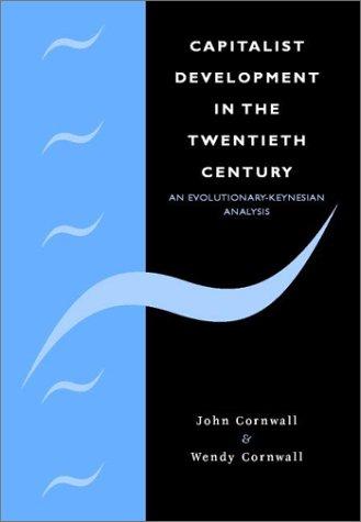 Capitalist Development in the Twentieth Century