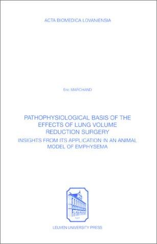 Pathophysiological Basis of the Effects of Lung Volume Reduction Surgery