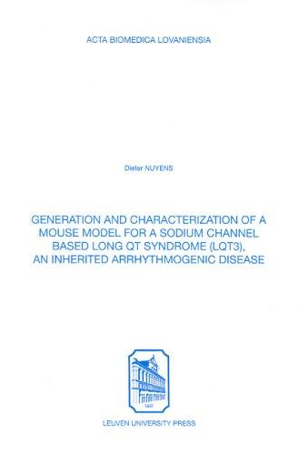 Generation & Characterization of a Mouse Model for a Sodium Channel Based Long Qt Syndrome (Lqt3), an Inherited Arrhythmogenic Disease