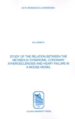 Study of the Relation Between the Metabolic Syndrome, Coronary Atherosclerosis & Heart Failure in a Mouse Model