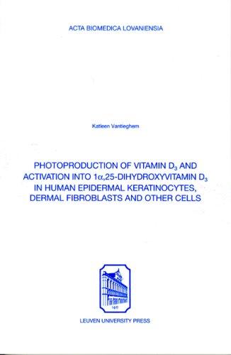 Photoproduction of Vitamin D3 & Activation into 1a, 25-dihydroxyvitamin D3 in Human Epidermal Keratinocytes, Dermal Fibroblasts & Other Cells