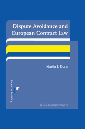 Dispute Avoidance and European Contract Law