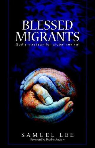Blessed Migrants