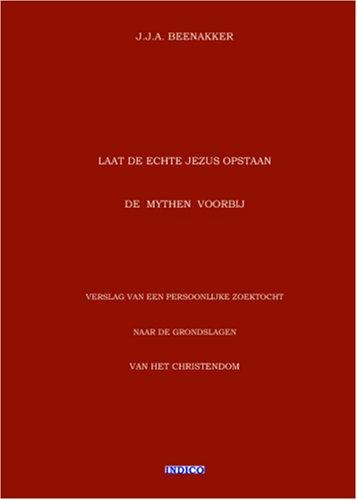 Laat de echte Jezus opstaan