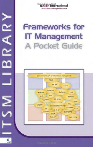 Frameworks for IT Management A Pocket Guide (Frameworks for IT Management)
