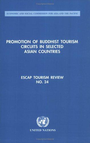 Promotion of Buddhist Tourism Circuits in Selected Asian Countries