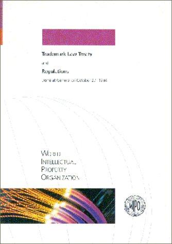 Trademark Law Treaty and Regulations