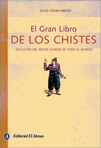 El Gran Libro De Los Chistes/ The Great book of Jokes
