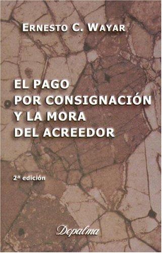 El Pago Por Consignacion