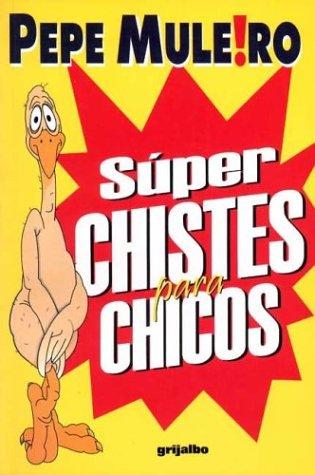 Superchistes Para Chicos 1
